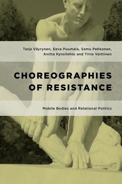 

Choreographies of Resistance