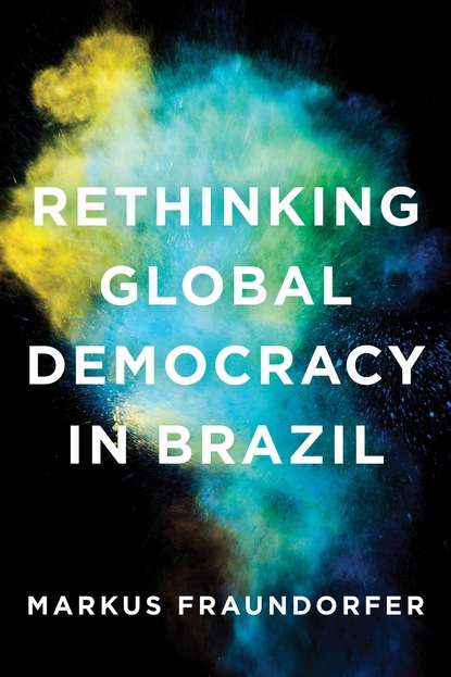 

Rethinking Global Democracy in Brazil