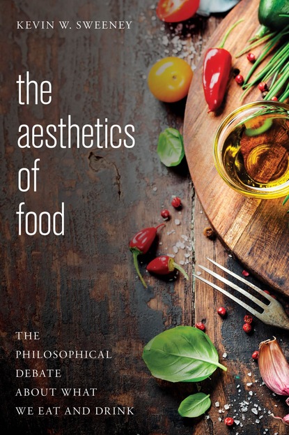 

The Aesthetics of Food