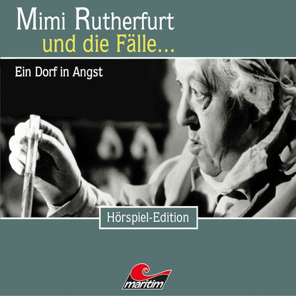 Maureen Butcher — Mimi Rutherfurt, Folge 34: Ein Dorf in Angst