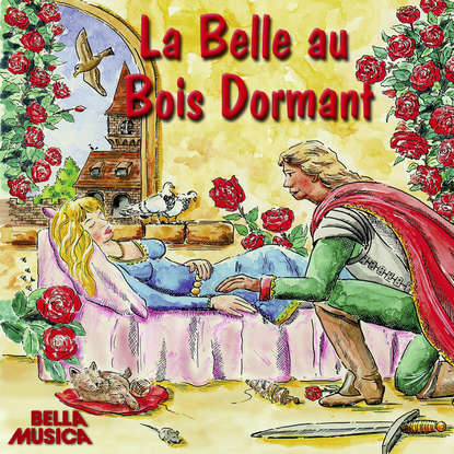 

La Belle au Bois Dormant