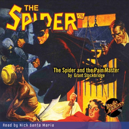 Ксюша Ангел - The Spider and the Pain Master - The Spider 76 (Unabridged)