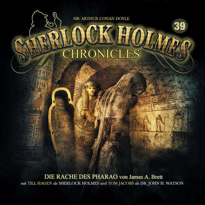 

Sherlock Holmes Chronicles, Folge 39: Die Rache des Pharao