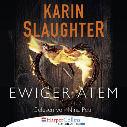 Karin Slaughter - Ewiger Atem - Kurzgeschichte (Ungekürzt)