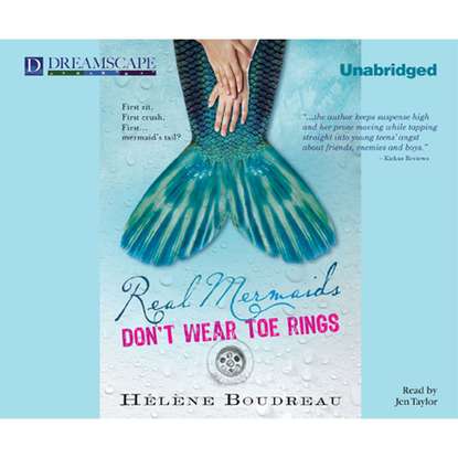 

Real Mermaids Don't Wear Toe Rings (Unabridged)