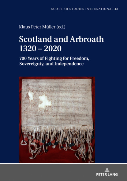 Группа авторов - Scotland and Arbroath 1320  2020