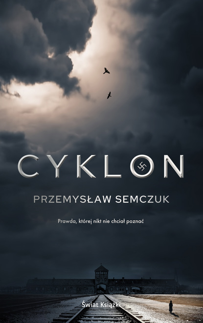 Przemysław Semczuk - Cyklon