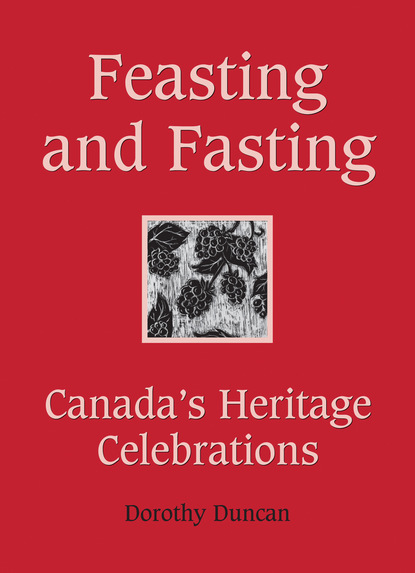 Dorothy Duncan — Feasting and Fasting