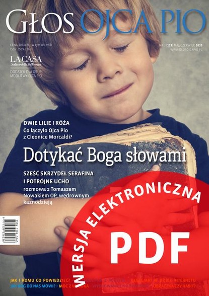 

Głos Ojca Pio nr 3 (123) maj/czerwiec 2020