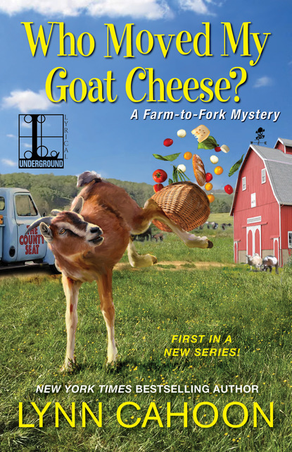 Lynn Cahoon — Who Moved My Goat Cheese?