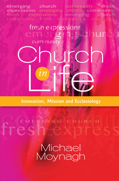 Michael Moynagh - Church in Life