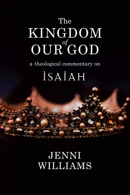 Jenni Williams - The Kingdom of our God