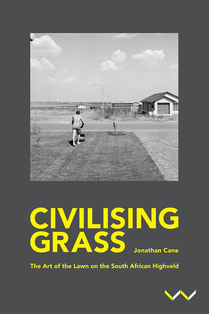 

Civilising Grass