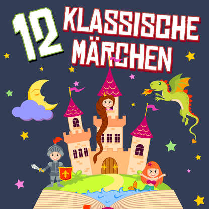 

12 klassische Märchen