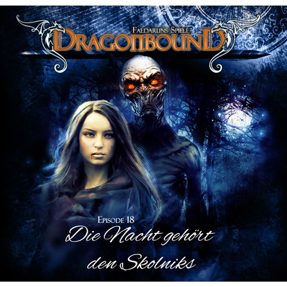 Dragonbound, Episode 18: Die Nacht gehört den Skolniks - Peter Lerf