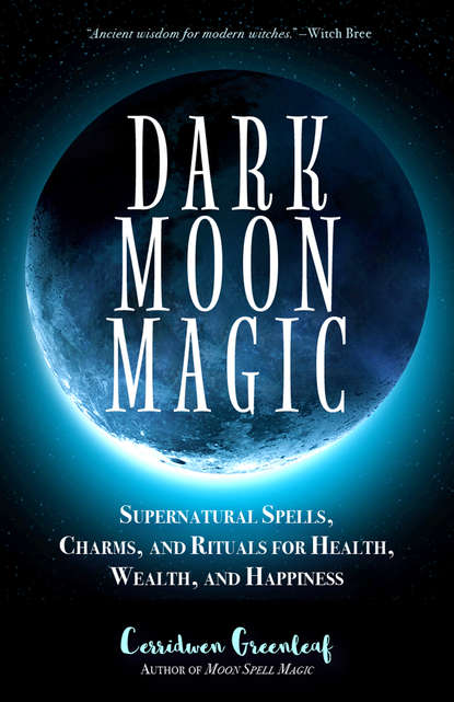 

Dark Moon Magic