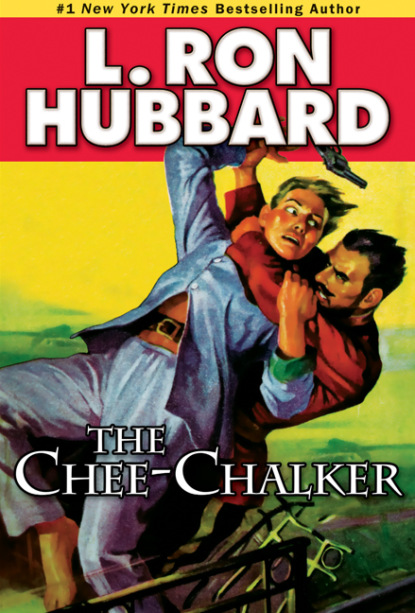 L. Ron Hubbard — The Chee-Chalker