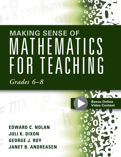 Juli K. Dixon - Making Sense of Mathematics for Teaching Grades 6-8