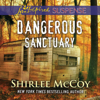 

Dangerous Sanctuary - FBI: Special Crimes Unit, Book 3 (Unabridged)
