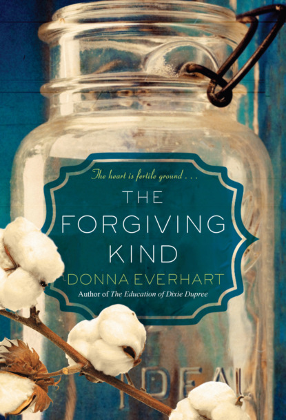 Donna Everhart - The Forgiving Kind