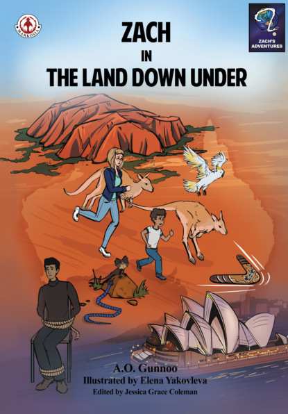 A.O. Gunnoo - Zach in The Land Down Under