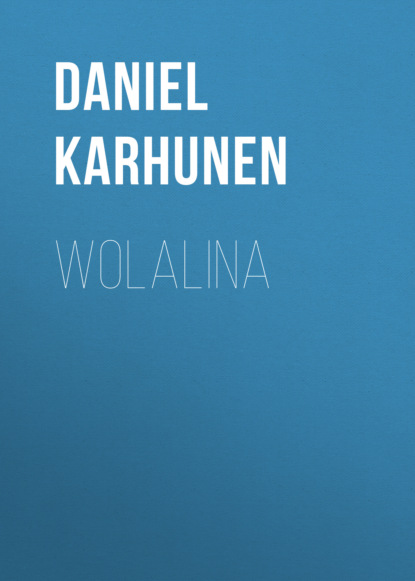 Daniel Karhunen - Wolalina