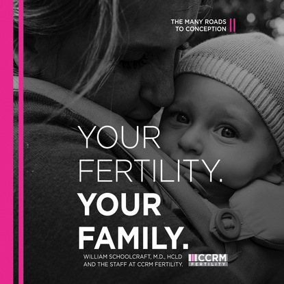 William Schoolcraft — Your Fertility, Your Family - The Many Roads to Conception (Unabridged)