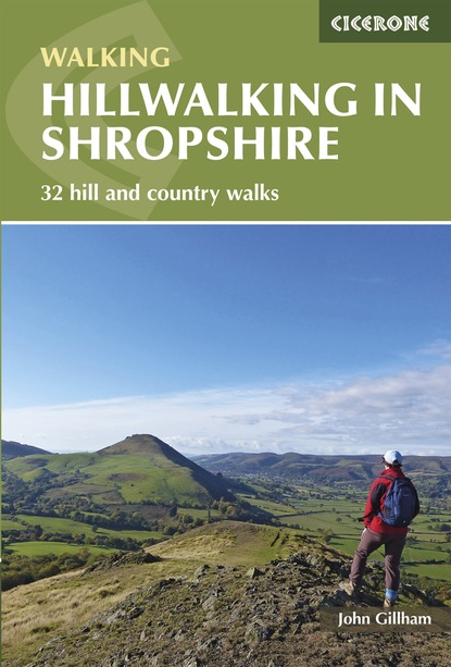 John Gillham - Hillwalking in Shropshire