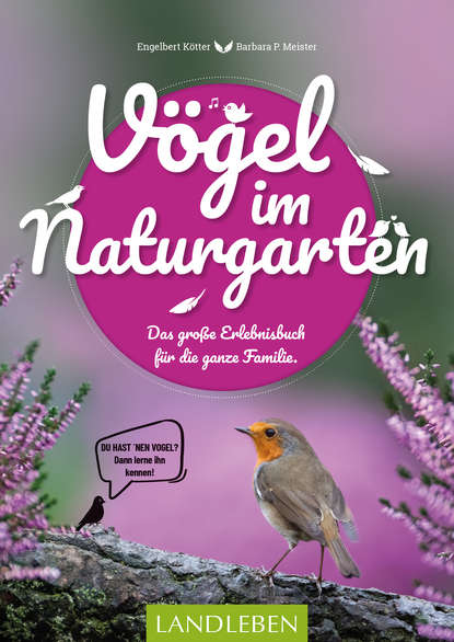 Engelbert Kötter - Vögel im Naturgarten