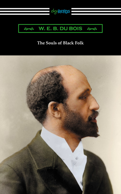 The Souls of Black Folk (with an Introduction by Saunders Redding)