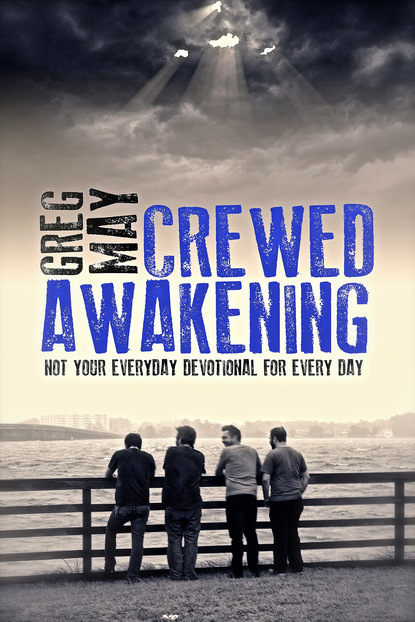 

Crewed Awakening