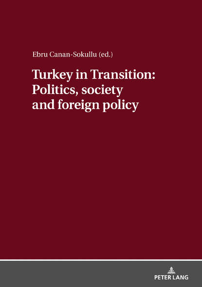 

Turkey in Transition: Politics, society and foreign policy