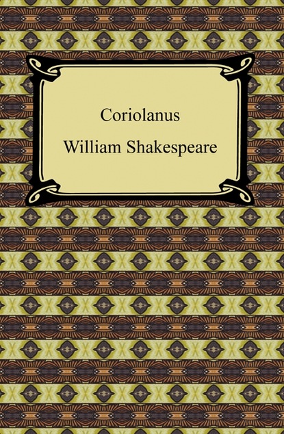 

Coriolanus