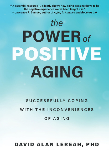 

The Power of Positive Aging