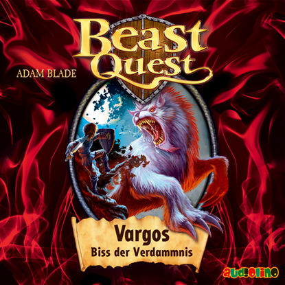 

Vargos, Biss der Verdammnis - Beast Quest 22