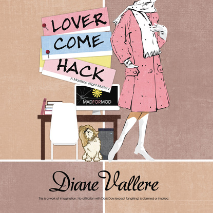 Lover Come Hack - A Madison Night Mystery 6 (Unabridged) - Diane Vallere