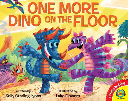 Kelly Starling Lyons - One More Dino on the Floor