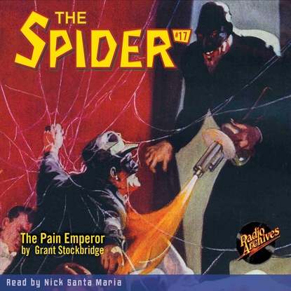 

The Pain Emperor - The Spider 17 (Unabridged)