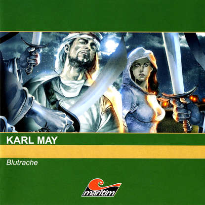 

Karl May - Orientreihe, Blutrache II