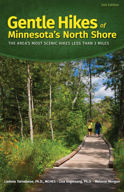 Ladona Tornabene - Gentle Hikes of Minnesota’s North Shore