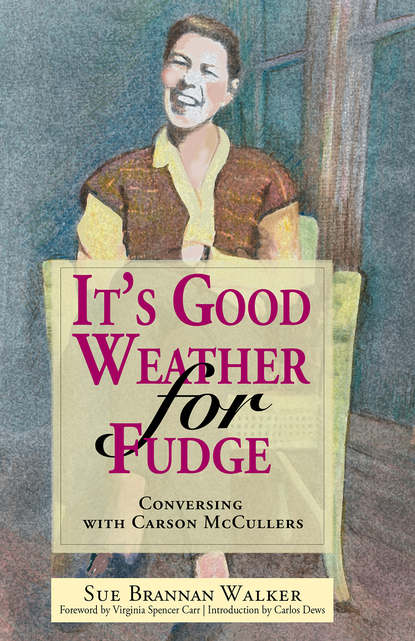 Sue Brannan Walker — It's Good Weather for Fudge