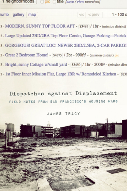 James Tracy - Dispatches Against Displacement