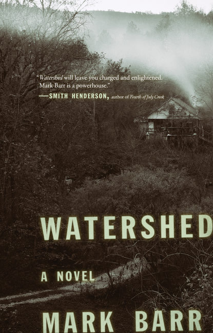 Mark Barr - Watershed