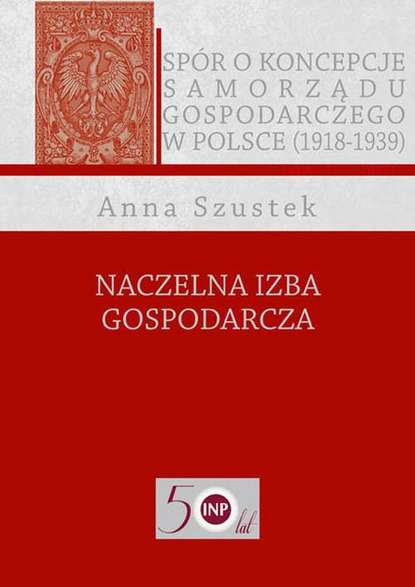 Anna Szustek - Naczelna Izba Gospodarcza