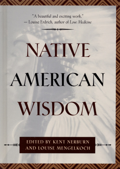 Группа авторов - Native American Wisdom