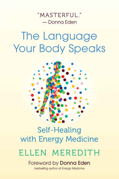 Ellen Meredith — The Language Your Body Speaks