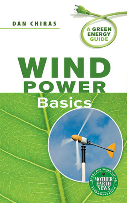 Dan Chiras - Wind Power Basics