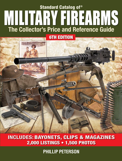 Philip Peterson - Standard Catalog of Military Firearms