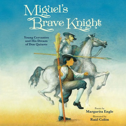 Ксюша Ангел - Miguel's Brave Knight (Unabridged)