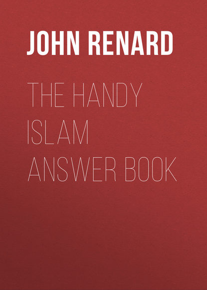 John Renard — The Handy Islam Answer Book